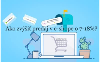 Ako zvýšiť predaj v e-shope o 7-18 % ?