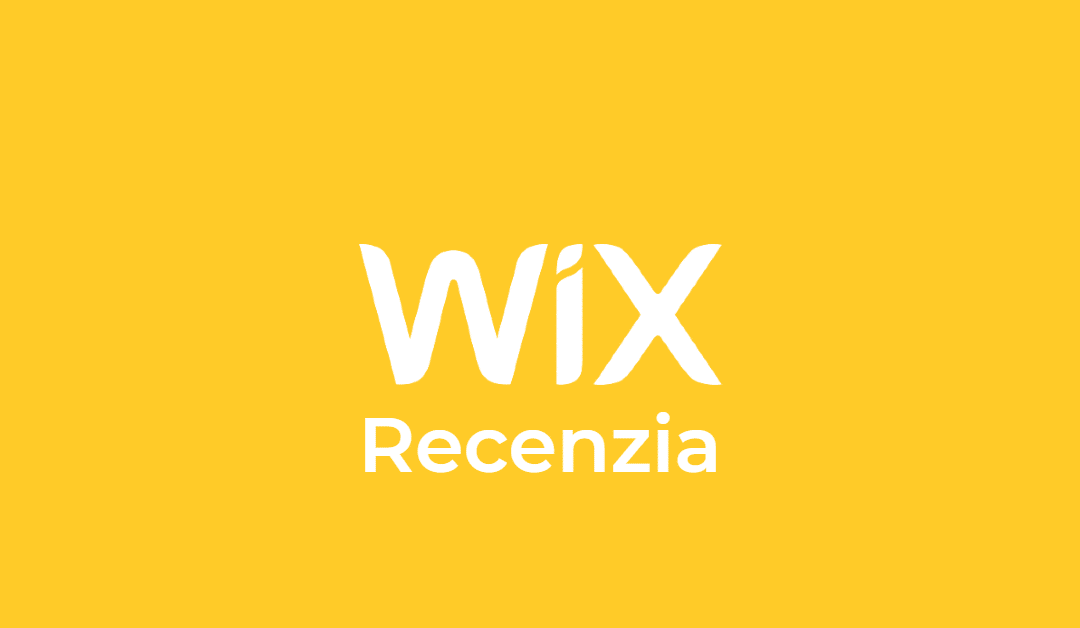 Recenzia Wix 2021 | Názory, postrehy a skúsenosti
