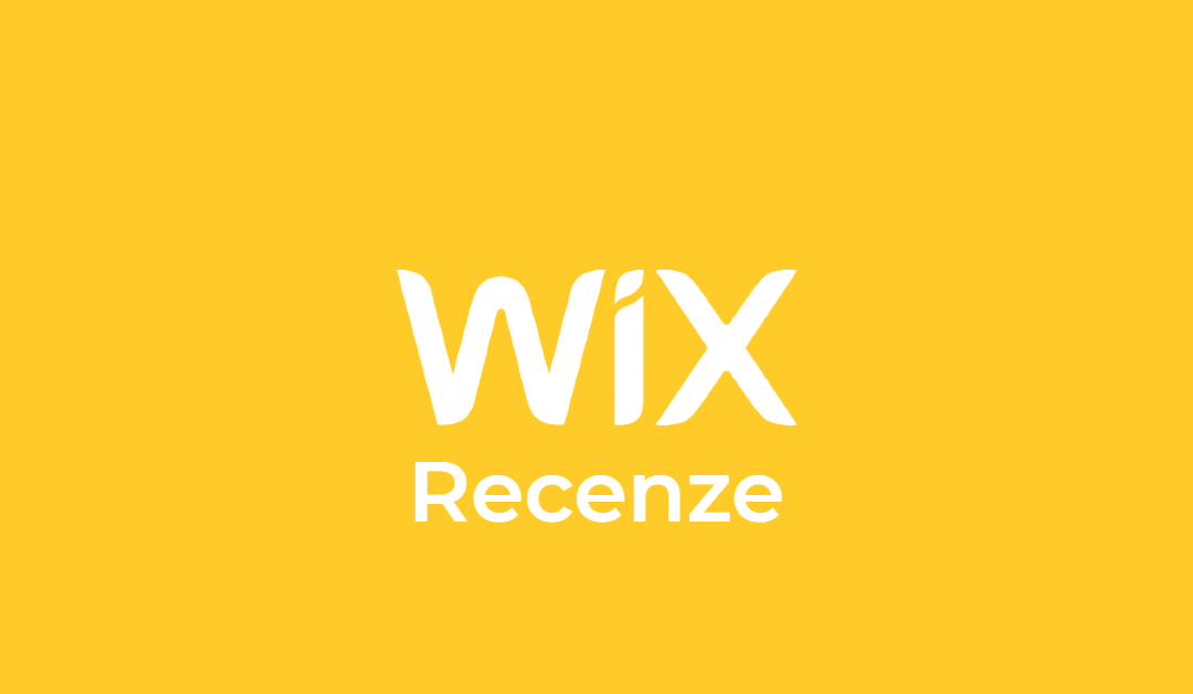 Recenze Wix 2021 | Názory, postřehy a zkušenosti