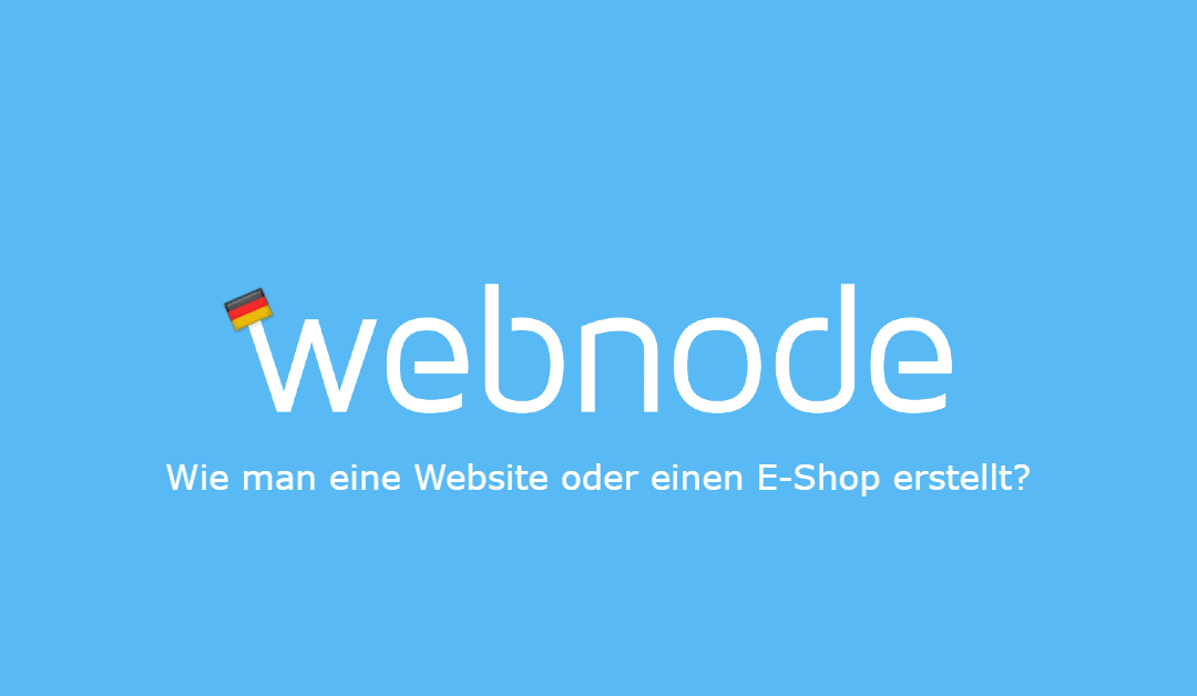Webnode Rezension 2022: Wie man eine Website oder einen E-Shop erstellt?