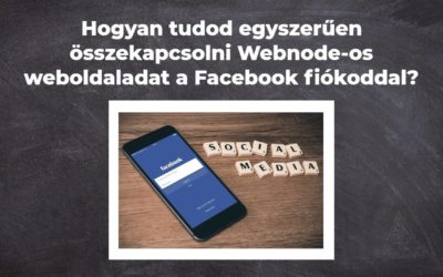 Hogyan tudod egyszerűen összekapcsolni Webnode-os weboldaladat a Facebook fiókoddal?