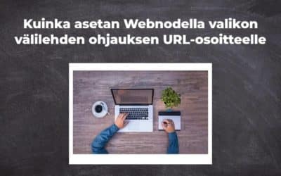 Kuinka asetan Webnodella valikon välilehden ohjauksen URL-osoitteelle