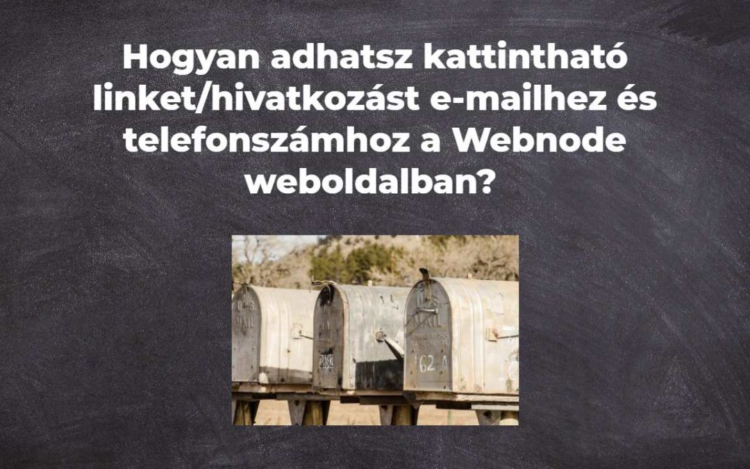 Hogyan adhatsz kattintható linket/hivatkozást e-mailhez és telefonszámhoz a Webnode weboldalban?