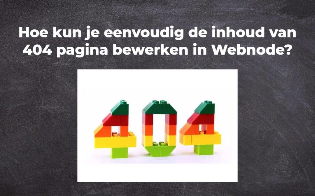 Hoe kun je eenvoudig de inhoud van 404 pagina bewerken in Webnode?