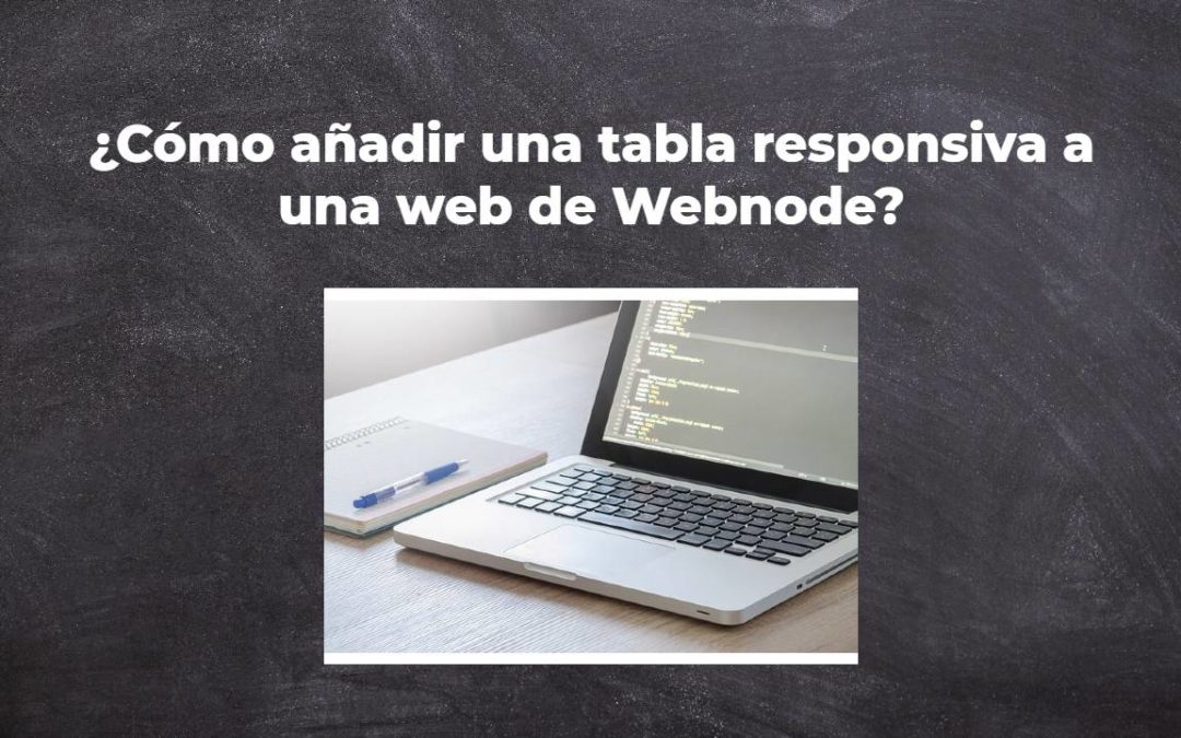 Cómo añadir una tabla responsiva a una web de Webnode