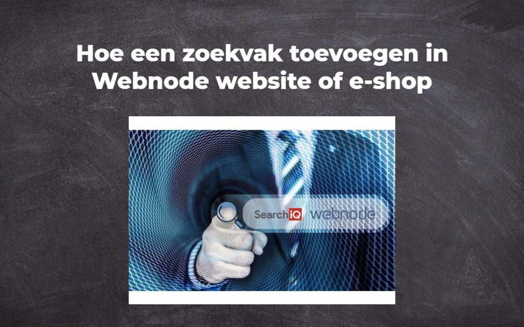 Hoe een zoekvak toevoegen in Webnode website of e-shop