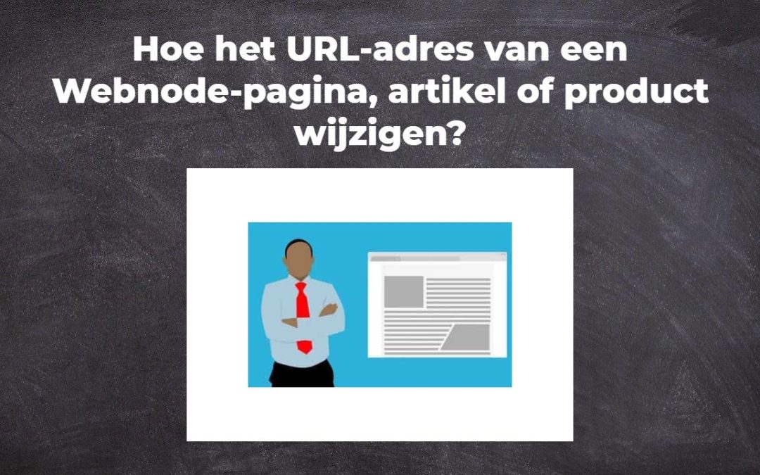 Hoe het URL-adres van een Webnode-pagina, artikel of product wijzigen?