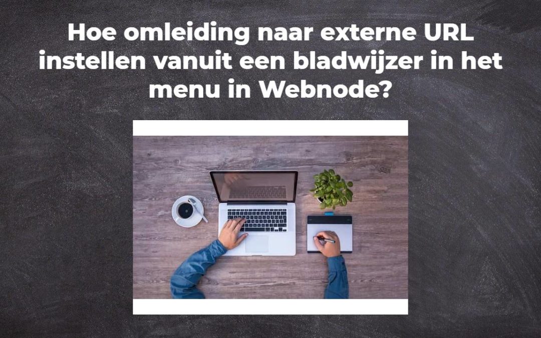 Hoe omleiding naar externe URL instellen vanuit een bladwijzer in het menu in Webnode?