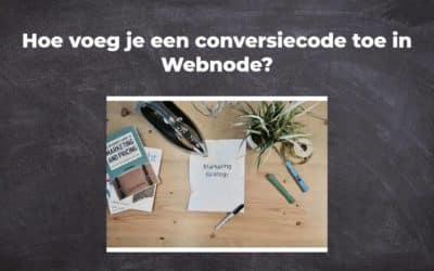 Hoe voeg je een conversiecode toe in Webnode?