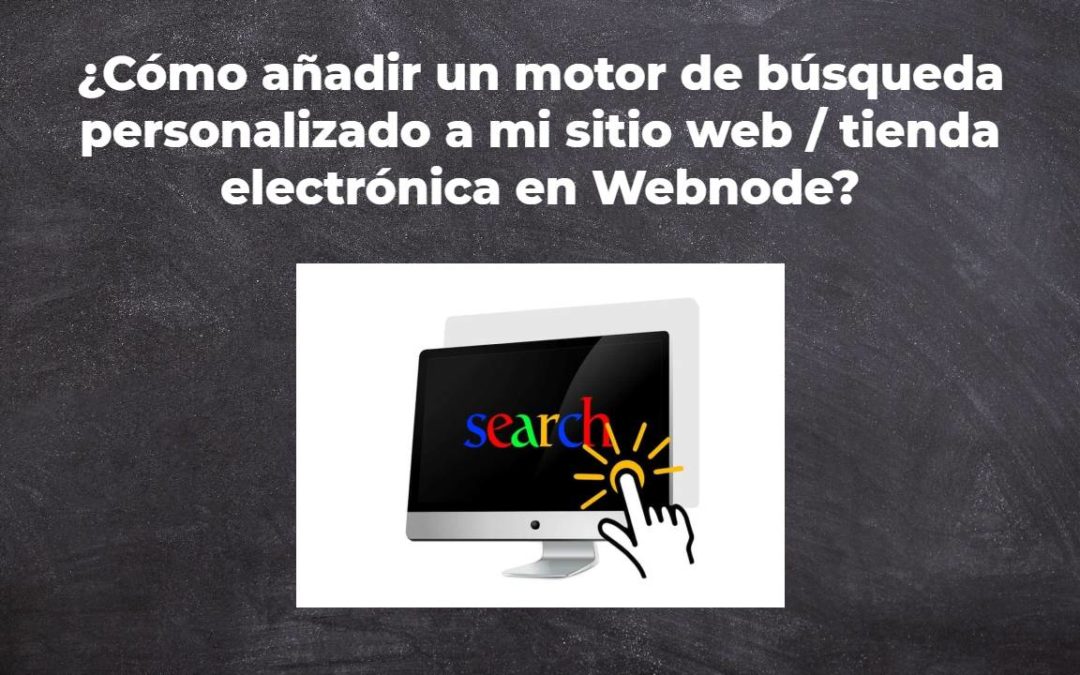 ¿Cómo añadir un motor de búsqueda personalizado a mi sitio web / tienda electrónica en Webnode?