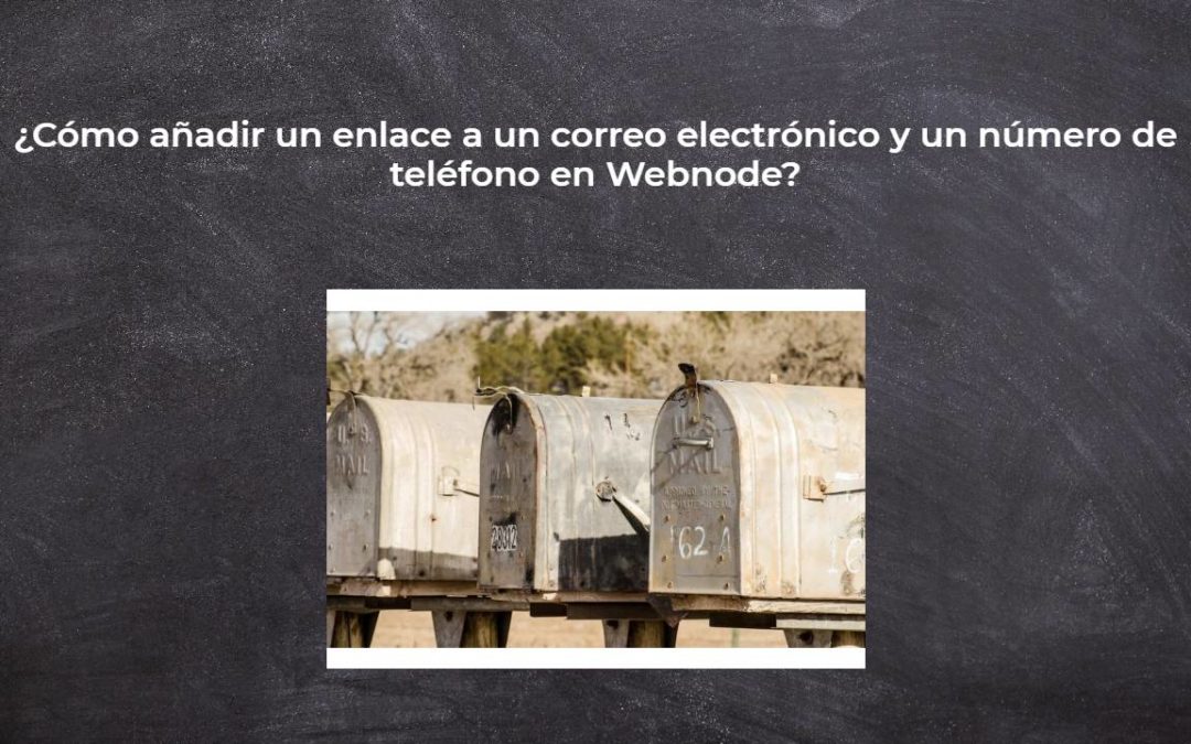 ¿Cómo añadir un enlace a un correo electrónico y un número de teléfono en Webnode?