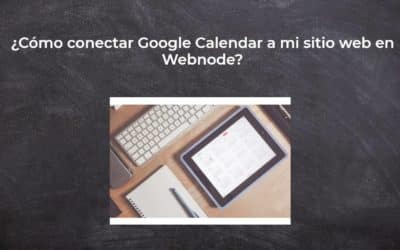¿Cómo conectar Google Calendar a mi sitio web en Webnode?