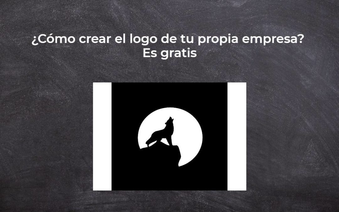 ¿Cómo crear el logo de tu propia empresa? es gratis