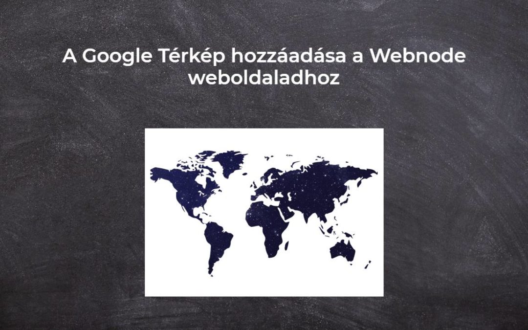 A Google Térkép hozzáadása a Webnode weboldaladhoz