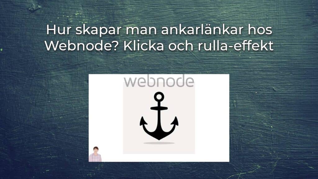 Hur skapar man ankarlänkar hos Webnode? Klicka och rulla-effekt