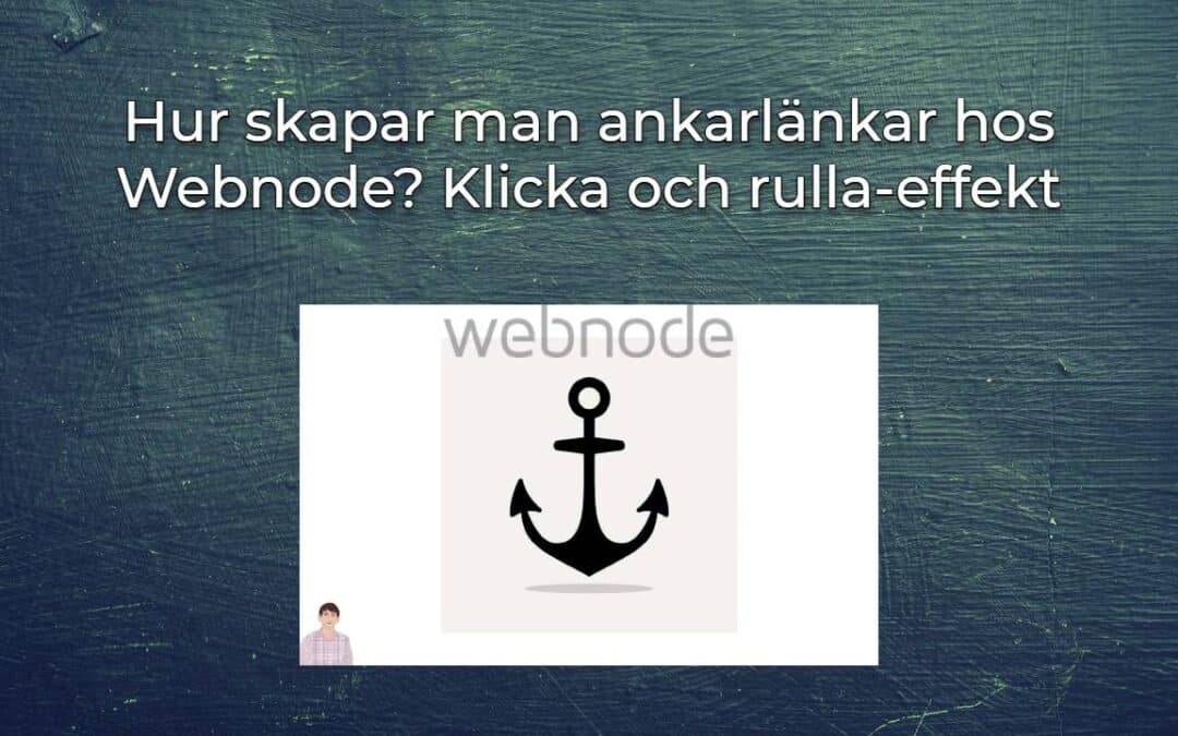 Hur skapar man ankarlänkar hos Webnode? Klicka och rulla-effekt