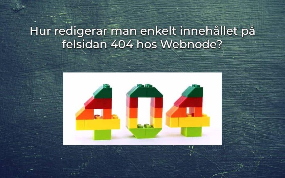 Hur redigerar man enkelt innehållet på felsidan 404 hos Webnode?