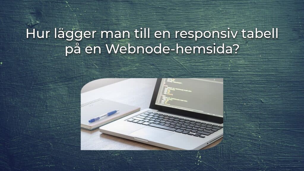 Hur lägger man till en responsiv tabell på en Webnode-hemsida?