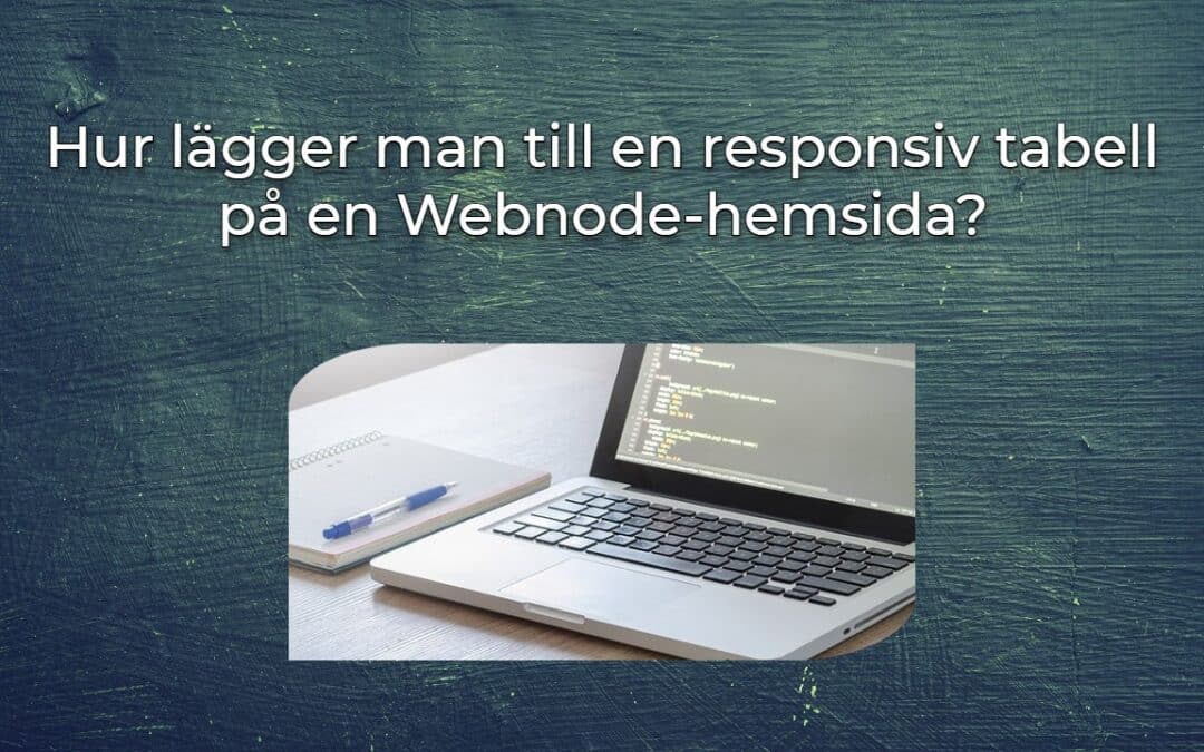 Hur lägger man till en responsiv tabell på en Webnode-hemsida?