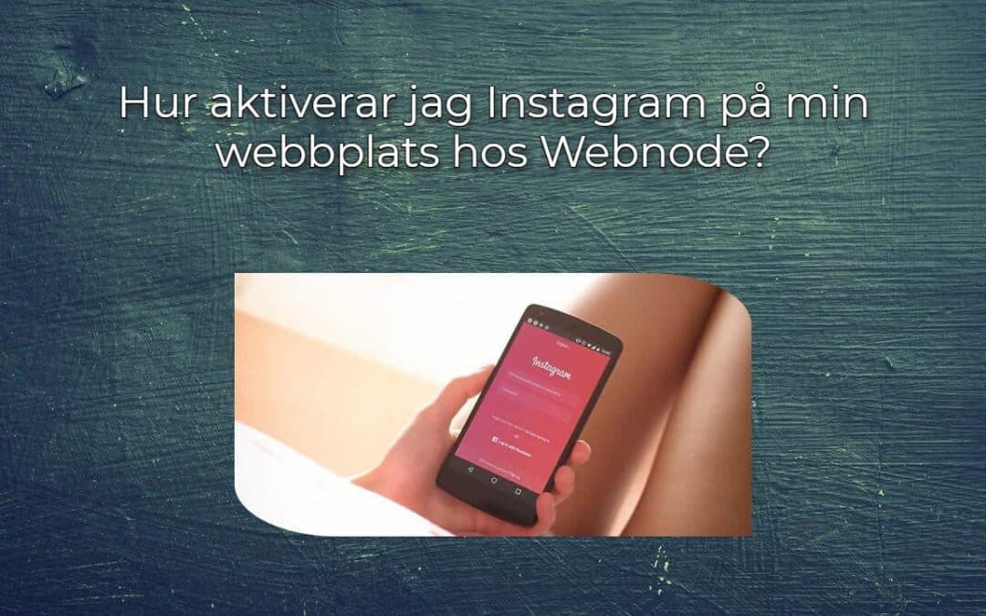 Hur aktiverar jag Instagram på min webbplats hos Webnode?