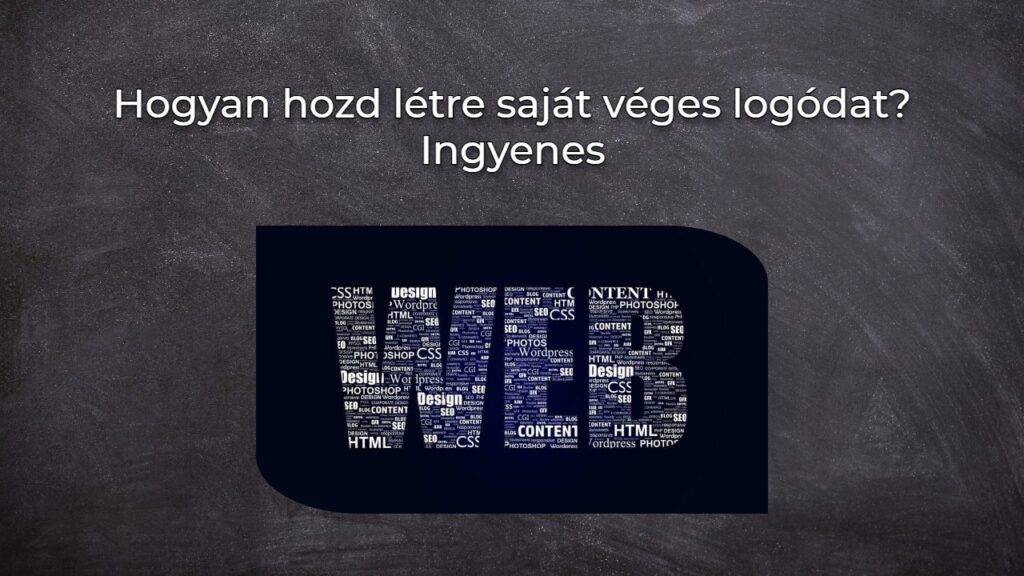Hogyan hozd létre saját véges logódat? Ingyenes
