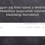 Hogyan adj felső sávot a Webnode weboldaladhoz (kapcsolati adatokkal és közösségi ikonokkal)