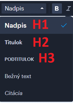 Nadpis - H1, Titulok - H2, Podtitulok - H3