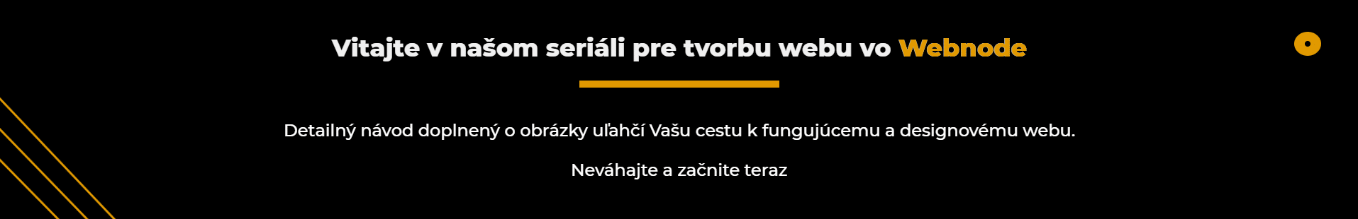 Vitajte v našom seriáli pre tvorbu webu - úvodný banner