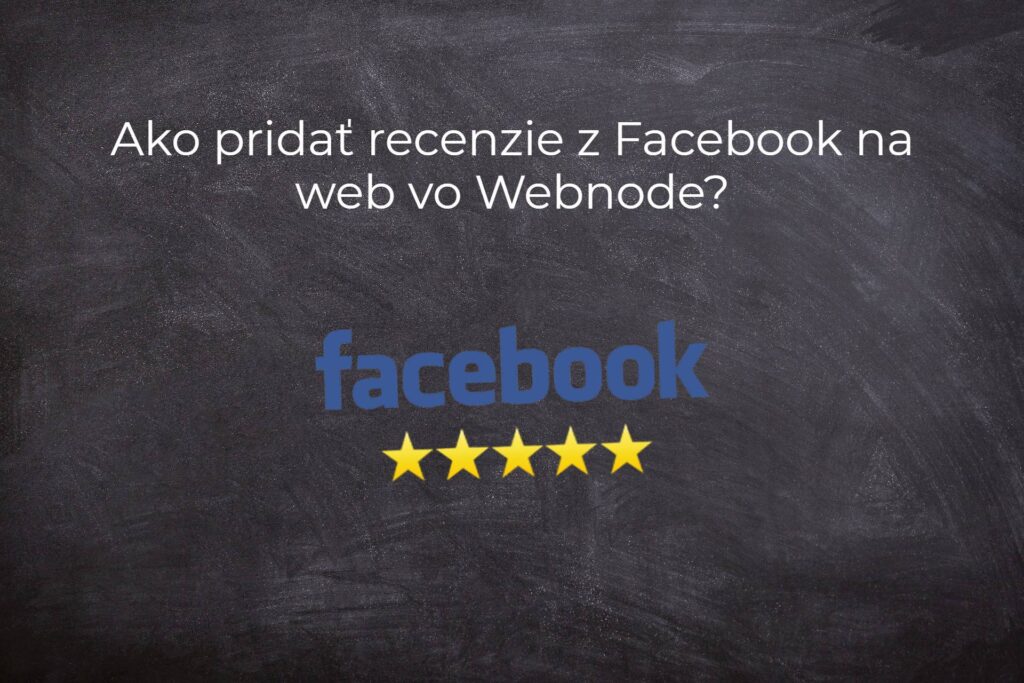 Ako pridať recenzie z Facebook na web vo Webnode?