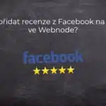 Jak přidat recenze z Facebook na web ve Webnode?